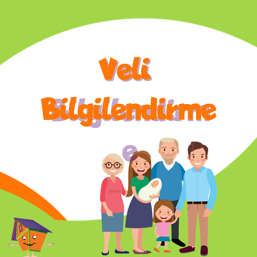 VELİ BİLGİLENDİRME